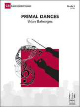 Primal Dances Concert Band sheet music cover